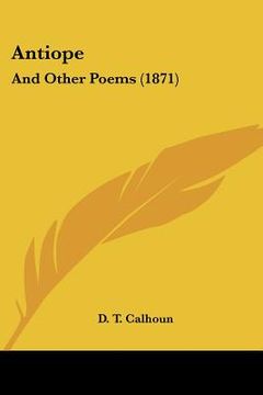 portada antiope: and other poems (1871) (in English)