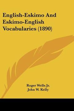 portada english-eskimo and eskimo-english vocabularies (1890) (en Inglés)