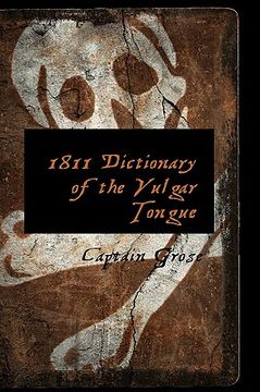 portada 1811 dictionary of the vulgar tongue (in English)