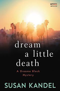 portada Dream a Little Death: A Dreama Black Mystery (Dreama Black Mysteries)