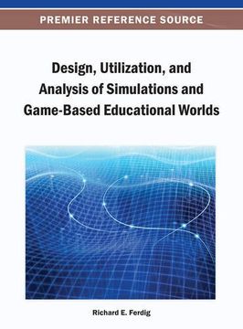 portada design, utilization, and analysis of simulations and game-based educational worlds (en Inglés)