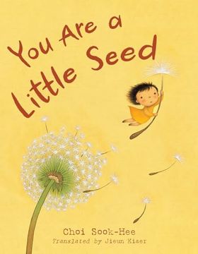 portada You are a Little Seed (en Inglés)
