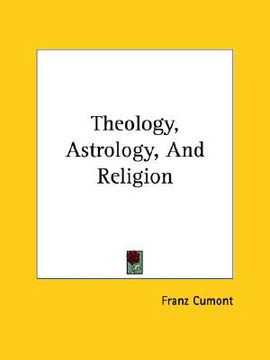 portada theology, astrology, and religion (en Inglés)