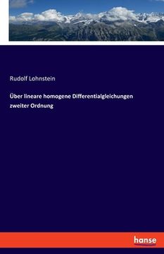 portada Über lineare homogene Differentialgleichungen zweiter Ordnung (en Alemán)