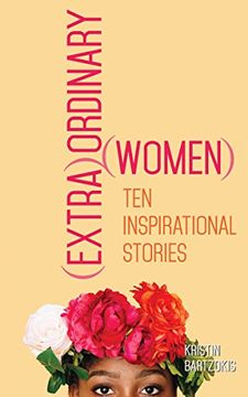 portada (Extra)Ordinary Women: Ten Inspirational Stories (in English)