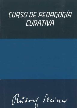 portada Curso de Pedagogia Curativa: Curso de Educacion Especial (in Spanish)