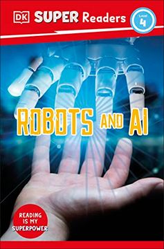 portada Dk Super Readers Level 4 Robots and ai (en Inglés)