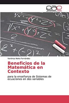 portada Beneficios de la Matemática en Contexto: Para la Enseñanza de Sistemas de Ecuaciones en dos Variables