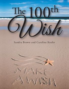 portada The 100th Wish (en Inglés)