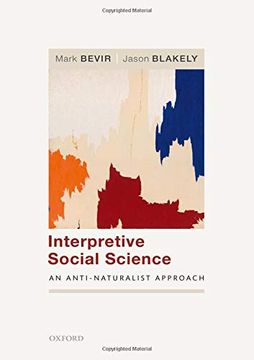 portada Interpretive Social Science: An Anti-Naturalist Approach 