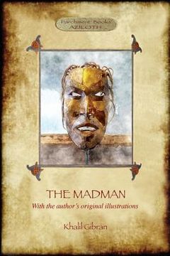 portada The Madman: His Parables and Poems (Aziloth Books) (en Inglés)