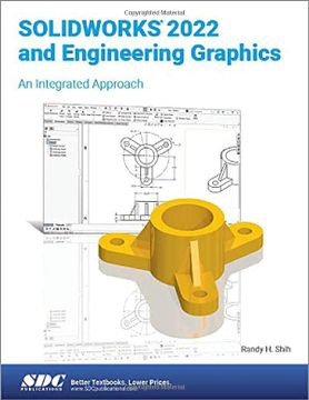 portada Solidworks 2022 and Engineering Graphics: An Integrated Approach (en Inglés)