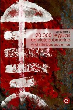 portada 20. 000 Leguas de Viaje Submarino (in Spanish)