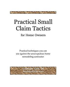portada practical small claim tactics for home owners