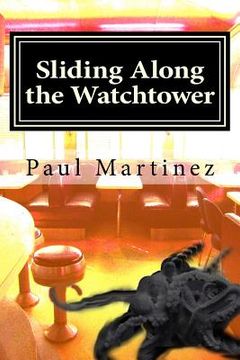 portada Sliding Along the Watchtower