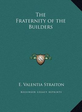 portada the fraternity of the builders (en Inglés)