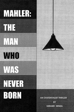 portada Mahler: The Man Who Was Never Born (in English)