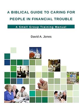 portada A Biblical Guide to Caring for People in Financial Trouble (in English)