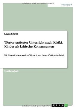 portada Wertorientierter Unterricht nach Klafki. Kinder als kritische Konsumenten (German Edition)