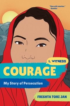 portada Courage: My Story of Persecution (i, Witness) (en Inglés)