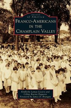 portada Franco-Americans in the Champlain Valley (en Inglés)