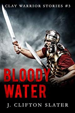 portada Bloody Water (Clay Warrior Stories) (en Inglés)