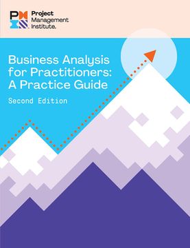 portada Business Analysis for Practitioners - Second Edition: A Practice Guide