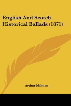 portada english and scotch historical ballads (1871) (en Inglés)