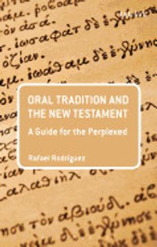 portada Oral Tradition and the new Testament: A Guide for the Perplexed