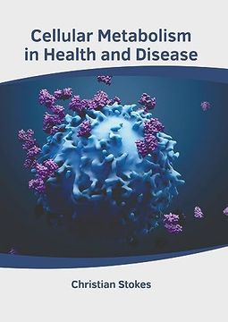 portada Cellular Metabolism in Health and Disease (en Inglés)