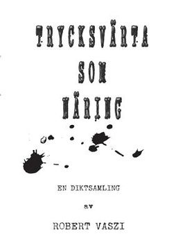 portada Trycksvärta som näring: Diktsamling (in Swedish)