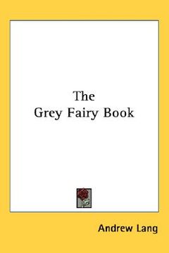 portada the grey fairy book (in English)