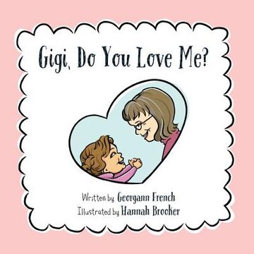 portada Gigi, Do You Love Me? (en Inglés)