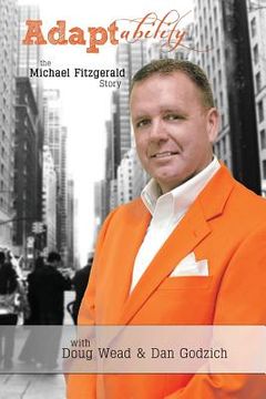 portada Adaptability: The Michael Fitzgerald Story (en Inglés)