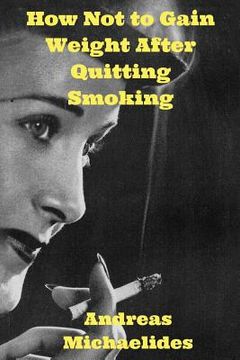 portada How Not to Gain Weight After Quitting Smoking