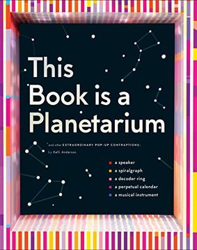 portada This Book is a Planetarium: And Other Extraordinary Pop-Up Contraptions 