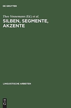 portada Silben, Segmente, Akzente (Linguistische Arbeiten) (en Alemán)