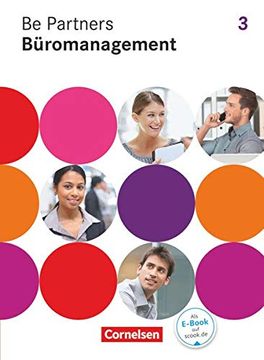 portada Be Partners - Büromanagement - Allgemeine Ausgabe: 3. Ausbildungsjahr: Lernfelder 9-13 - Fachkunde (in German)