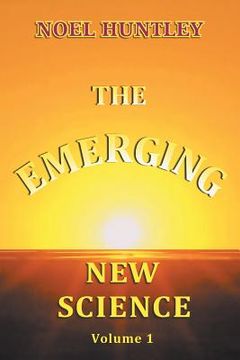 portada The Emerging New Science (en Inglés)