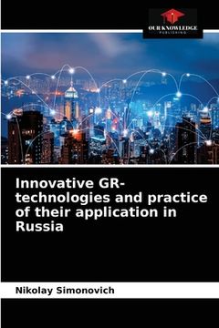 portada Innovative GR-technologies and practice of their application in Russia (en Inglés)