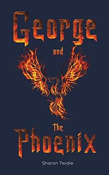 portada George and the Phoenix (en Inglés)