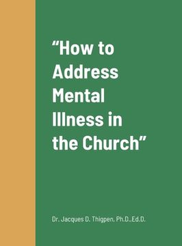 portada "How to Address Mental Illness in the Church" (en Inglés)