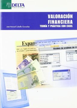 portada Valoracion Financiera. Teoria y Practica con Excel.