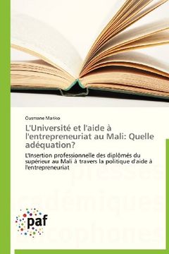 portada L'Universite Et L'Aide A L'Entrepreneuriat Au Mali: Quelle Adequation?