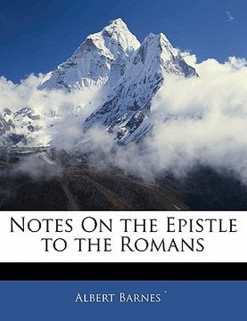 portada notes on the epistle to the romans (en Inglés)