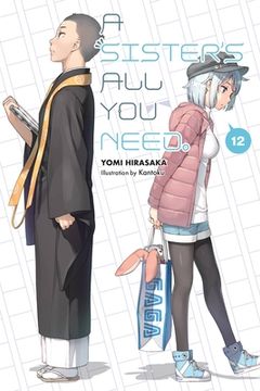 portada A Sister's All You Need., Vol. 12 (Light Novel): Volume 12 (in English)
