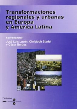 portada Transformaciones regionales y urbanas en Europa y América Latina