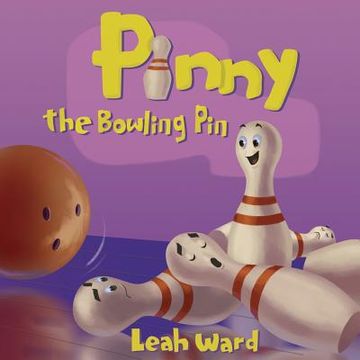 portada Pinny the Bowling Pin (in English)
