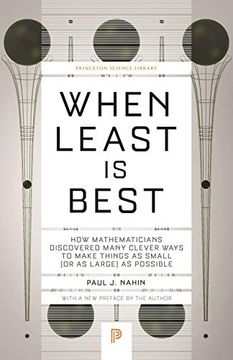 portada When Least is Best: How Mathematicians Discovered Many Clever Ways to Make Things as Small (or as Large) as Possible: 114 (Princeton Science Library, 114) 