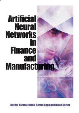 portada artificial neural networks in finance and manufacturing (in English)